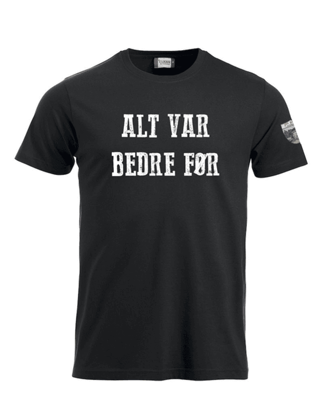 Alt var bedre før T-Shirt